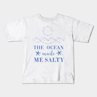 The Ocean Made Me Salty Kids T-Shirt